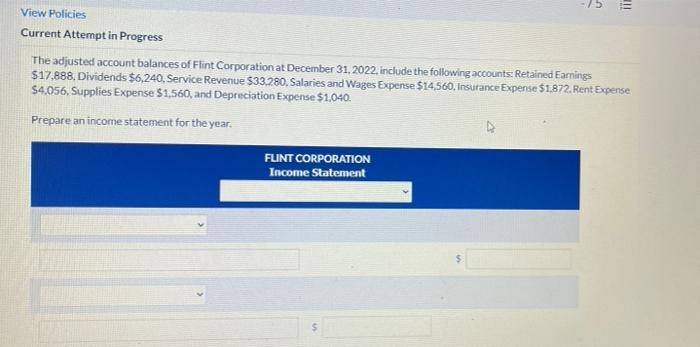  15 View Policies Current Attempt in Progress The adjusted account balances