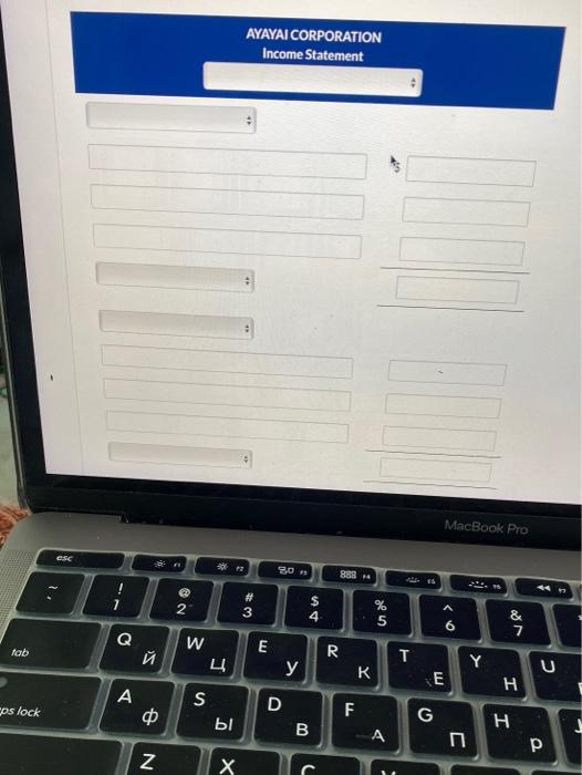 that increase retained earnings first.) The trial balance follows for Ayayai Corporation