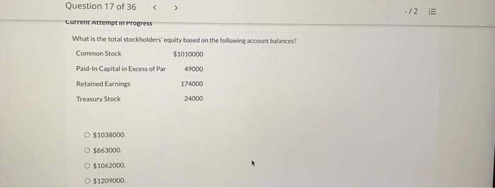  Question 17 of 36 -/2 Current Attempt in Progress What is