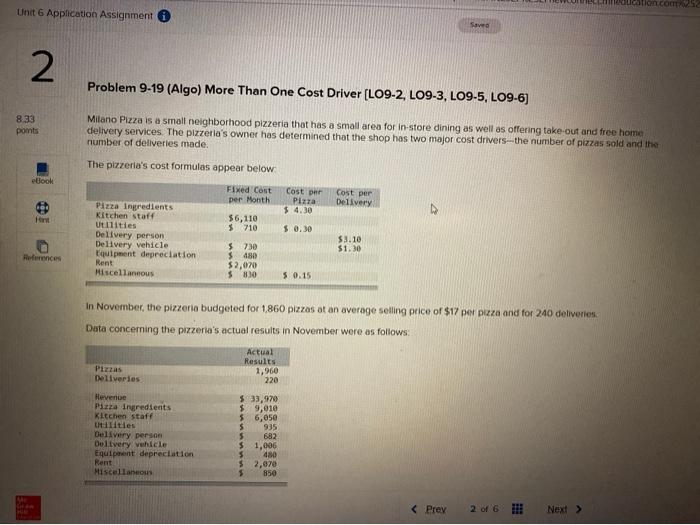  ucation.com Unit 6 Application Assignment Saver 2 Problem 9-19 (Algo) More