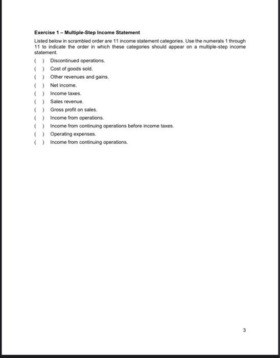  statement Exercise 1 - Multiple-Step Income Statement Listed below in scrambled