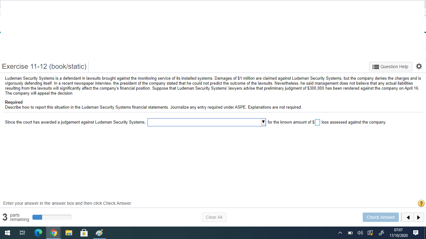 Exercise 11-12 (book/static) s Question Help Ludeman Security Systems is a