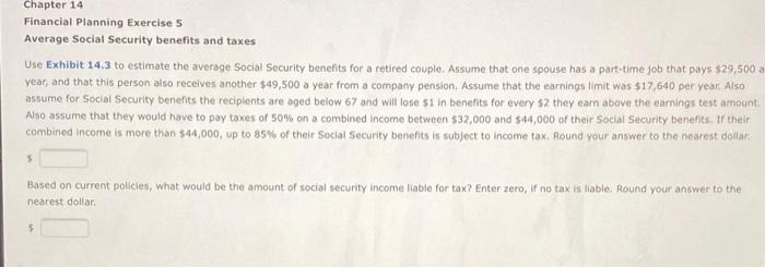  Chapter 14 Financial Planning Exercise 5 Average Social Security benefits and