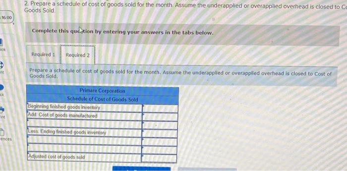 concerning last month's manufacturing operations. Purchases of raw materials Indirect materials used