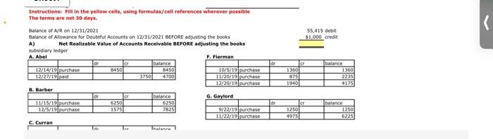  Instructions Fill in the yellow cells, using formulas/cell references wherever possible