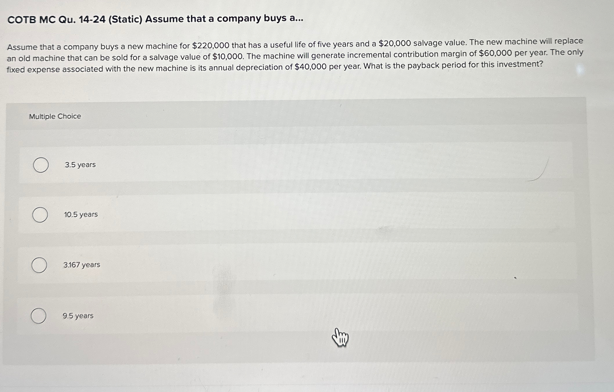  COTB MC Qu.14-24(Static) Assume that a company buys a... Assume that