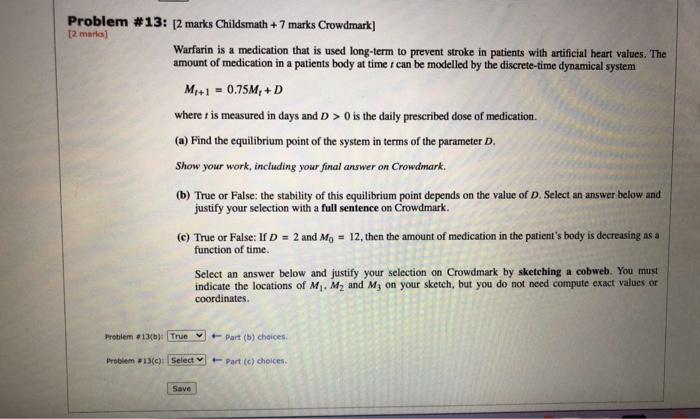  Problem #13: [2 marks Childsmath + 7 marks Crowdmark] [2. marts