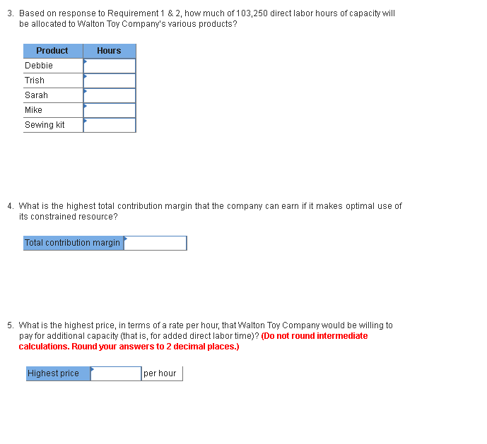 3. Based on response to Requirement 1 & 2, how much