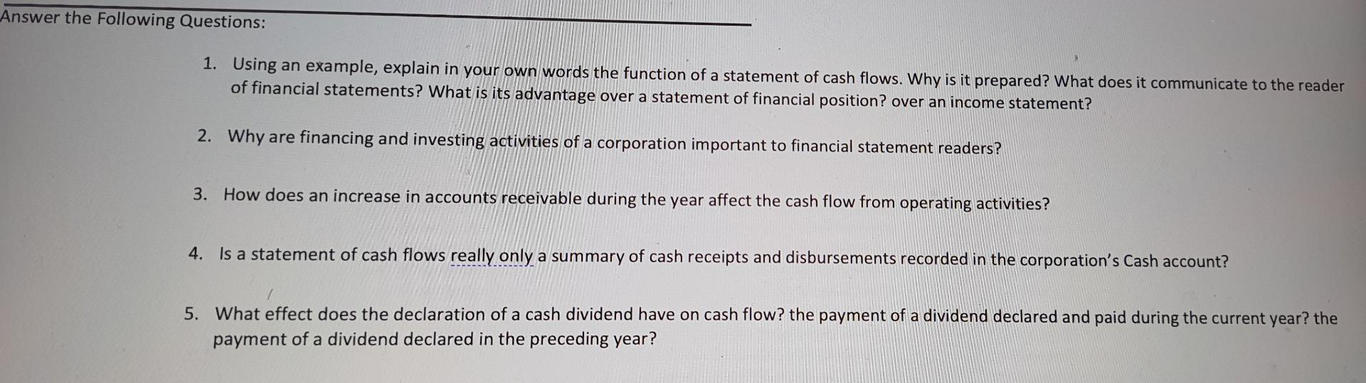  Answer the following Questions: 1. Using an example, explain in your