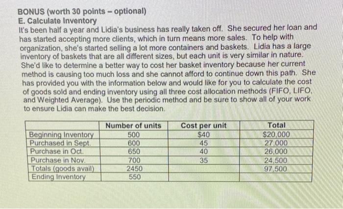  BONUS (worth 30 points - optional) E. Calculate Inventory It's been