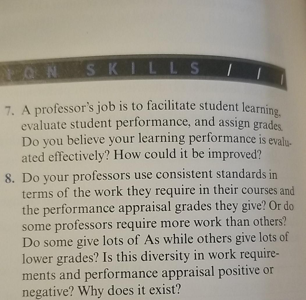  Please help answer number 7 and 8. 7. A professor's job