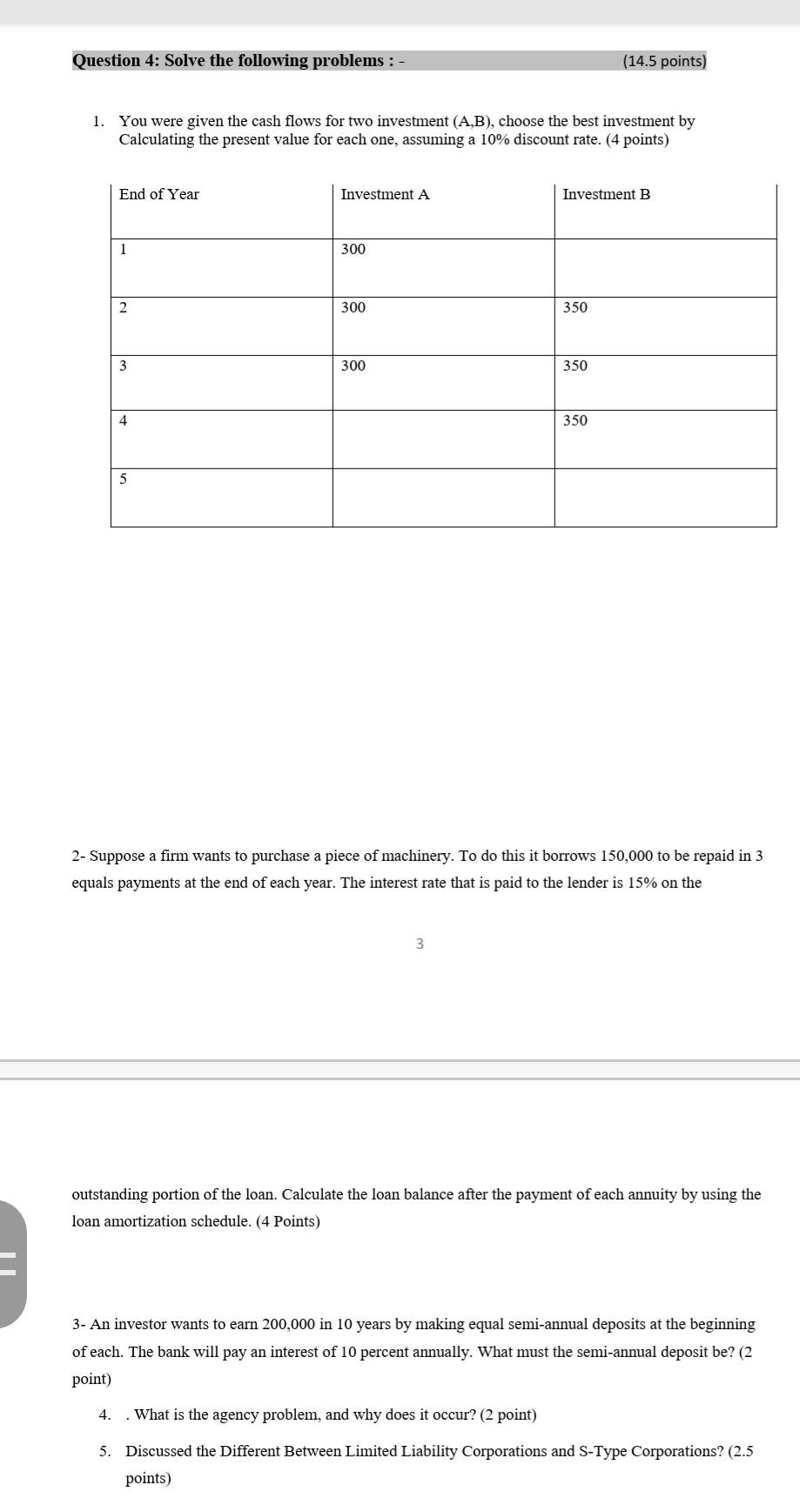 Question 4: Solve the following problems :- (14.5 points) 1. You