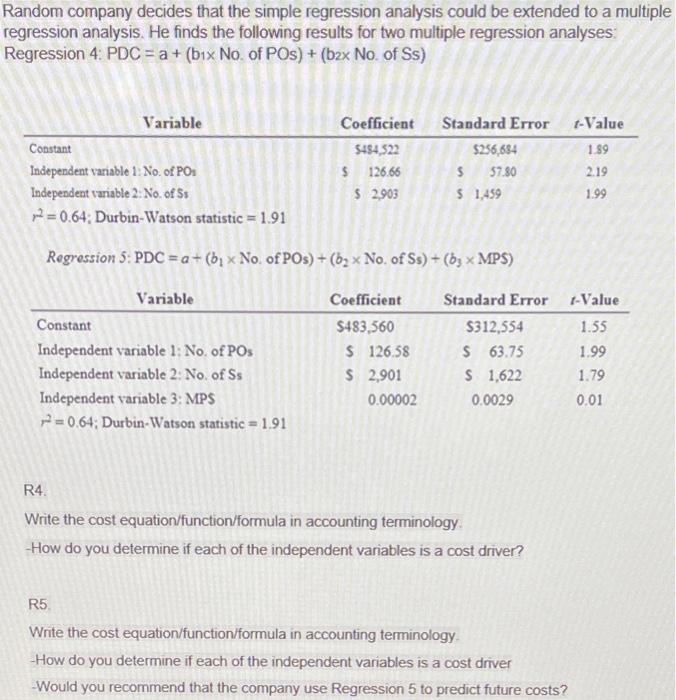  Random company decides that the simple regression analysis could be extended
