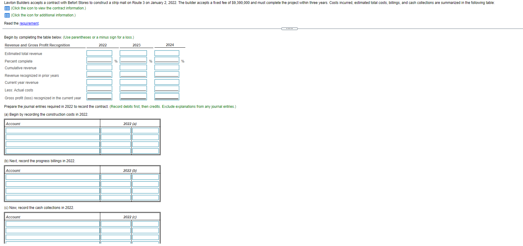  Lawton Builders accepts a contract with Befort Stores to construct a