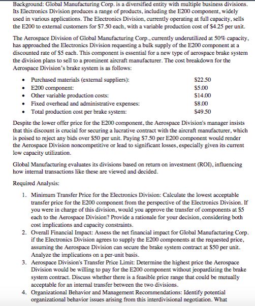  Background: Global Manufacturing Corp. is a diversified entity with multiple business