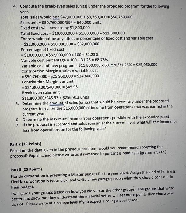you!! Miami Corporation was operating at full capacity; they sold 500,000 units
