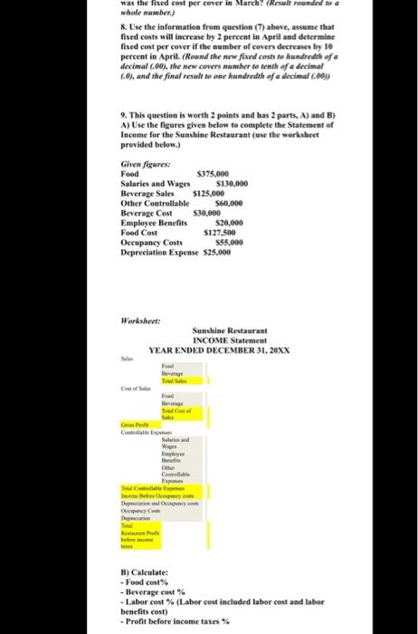 please give answer and calaculation too was the fixed cost per cover