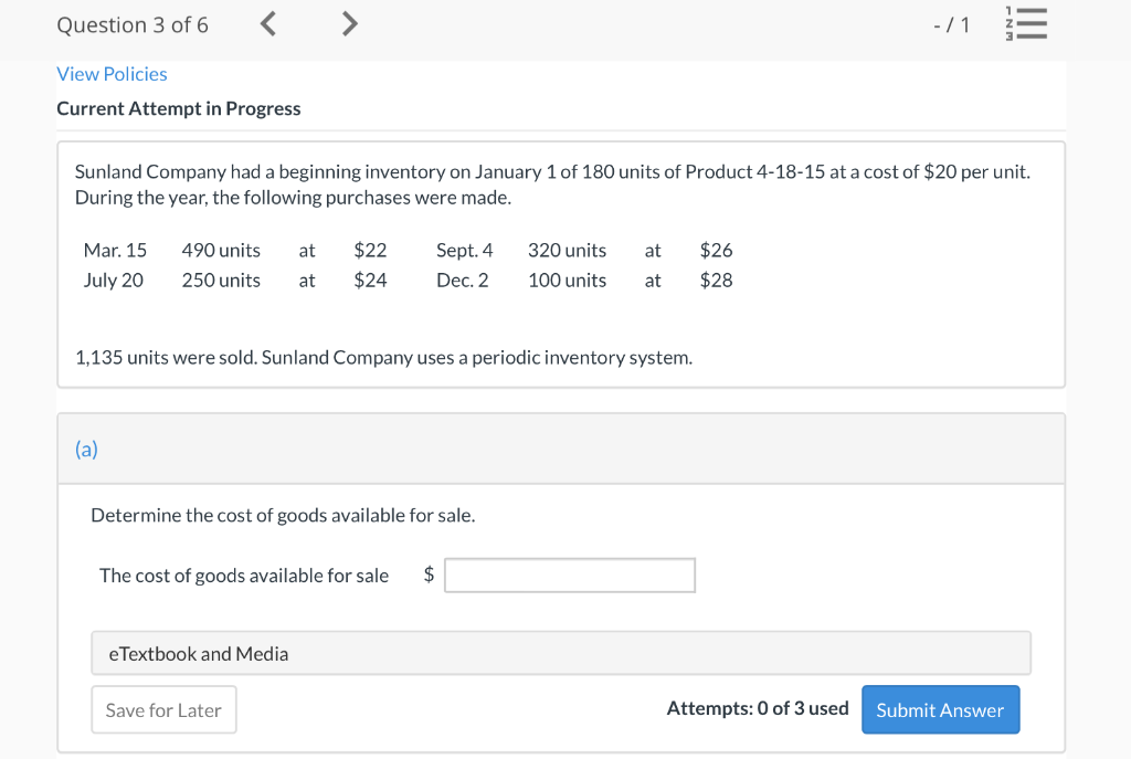 Question 3 of 6 View Policies Current Attempt in Progress Sunland Company