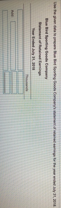  Use the given data to prepare Blue Bird Sporting Goods Company's