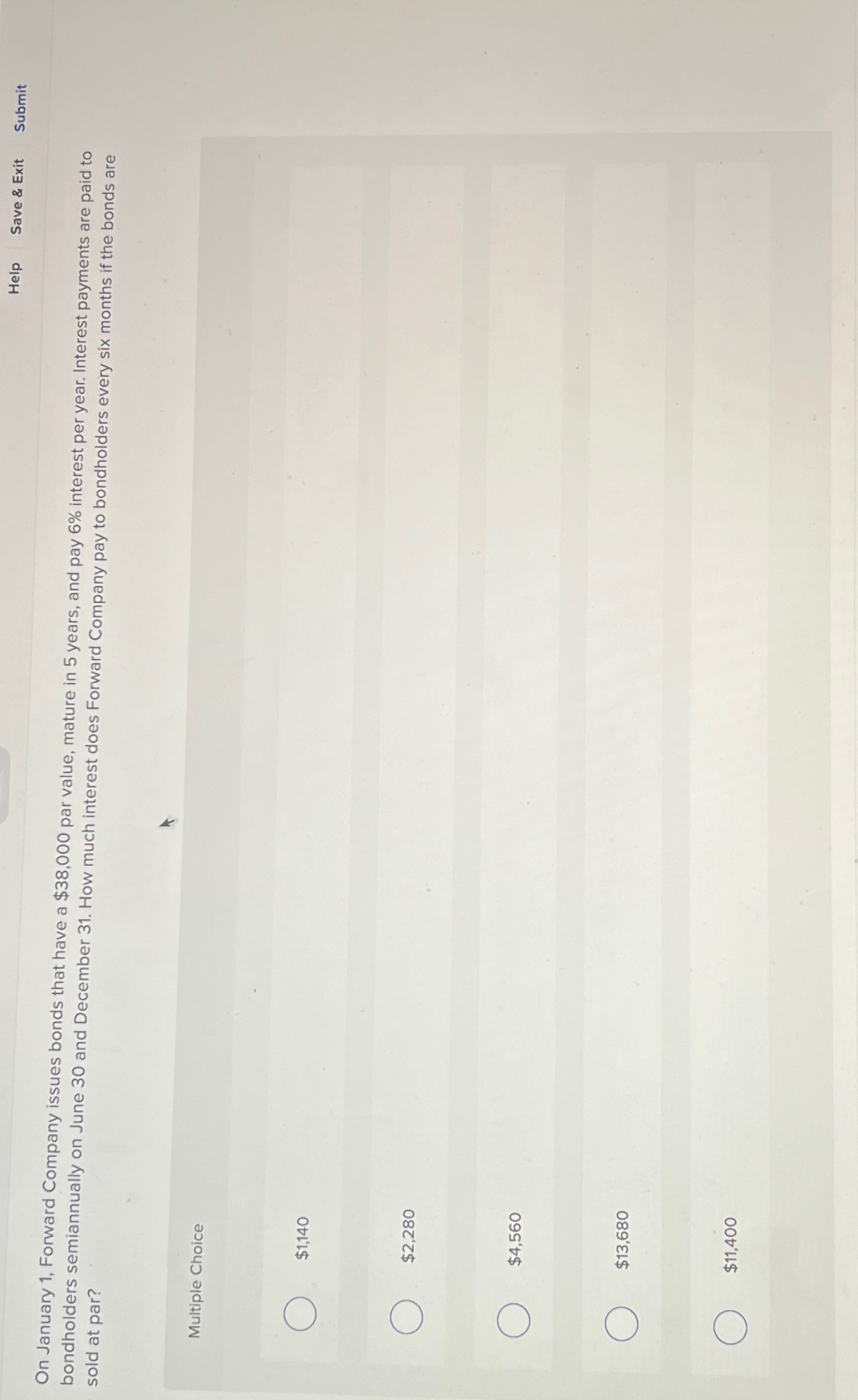  Help Save & Exit Submit On January 1, Forward Company issues