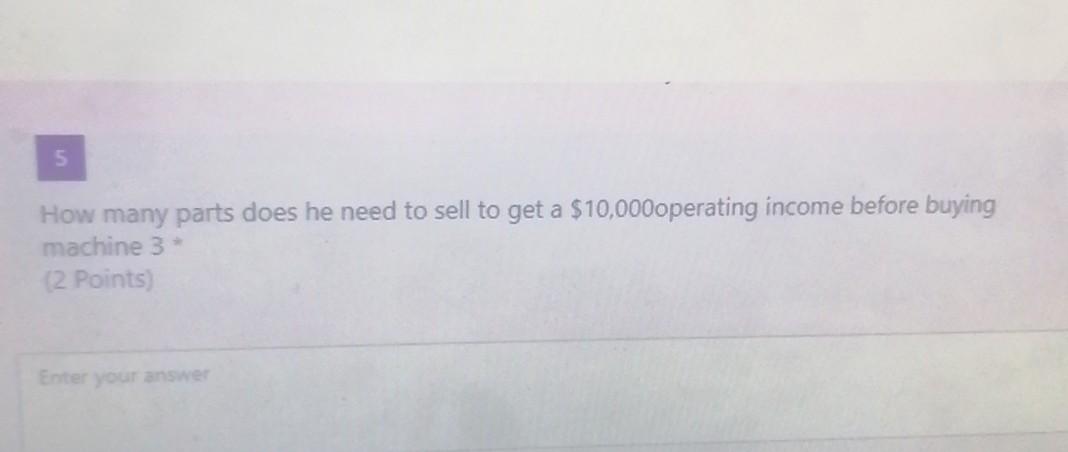 1 (M1) cycle time is 1 part/ 3hours and Machine 2 (M2)