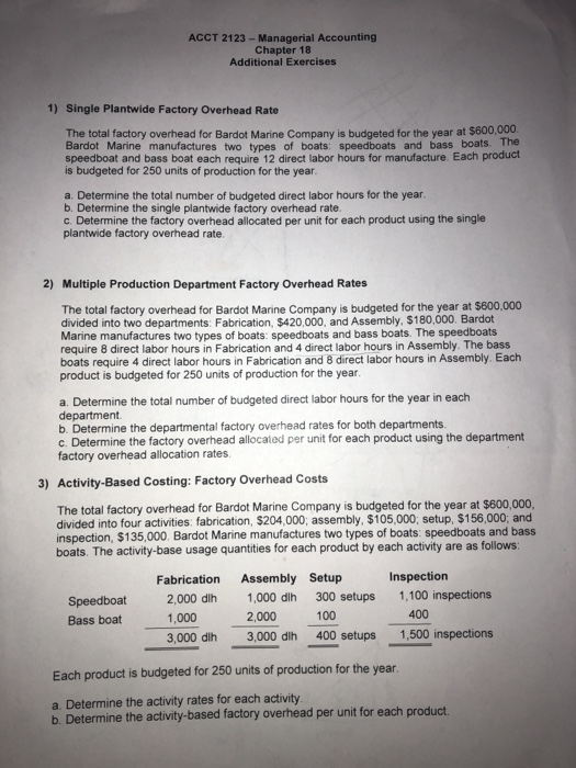  ACCT 2123 - Managerial Accounting Chapter 18 Additional Exercises 1) Single