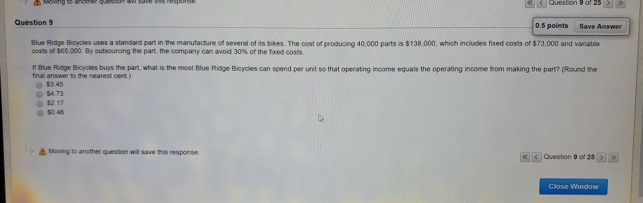 My question wave SAS >> Question 9 0.5 points Save Answer