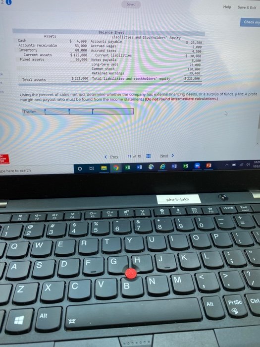 has financial statements as shown next, which are representative of the company's