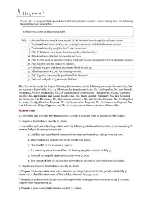  Assignment P4-5 (LO 1.2. 4) Anya Clark opened Anya's Cleaning Service