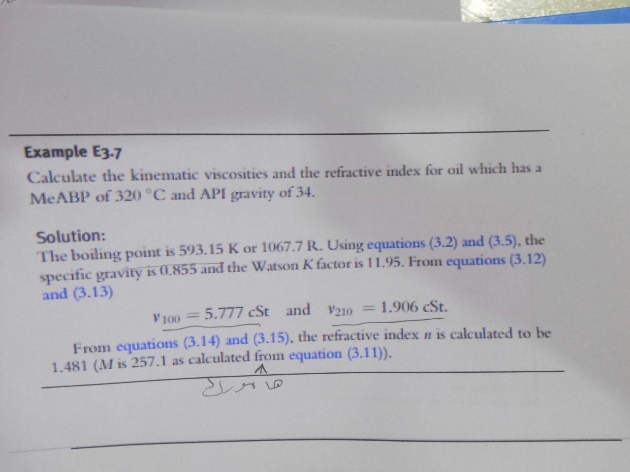 Example E3-7 Calculate the kinematic viscosities and the refractive index for