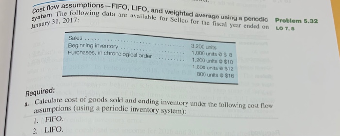  assumptions EIRO, LIFO, and weighted average using a periodic The following