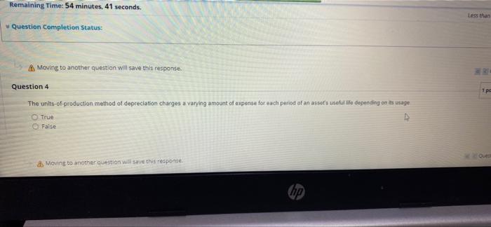  Remaining Time: 54 minutes, 41 seconds. *Question Completion Status: A Moving