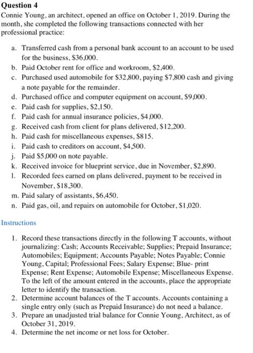 pls solve according to instructions given Question 4 Connie Young, an architect,
