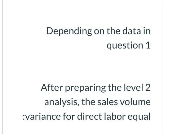  Depending on the data in question 1 After preparing the level