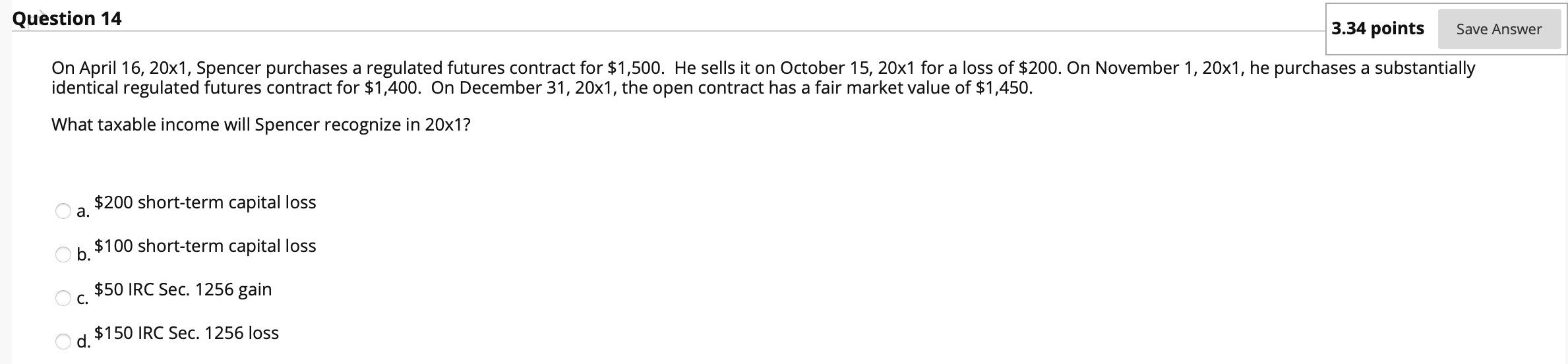  Question 14 3.34 points Save Answer On April 16, 20x1, Spencer