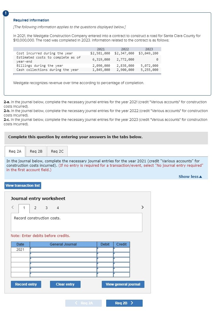 Please do all the requires 2-a, 2-b, 2-c Required Information (The following