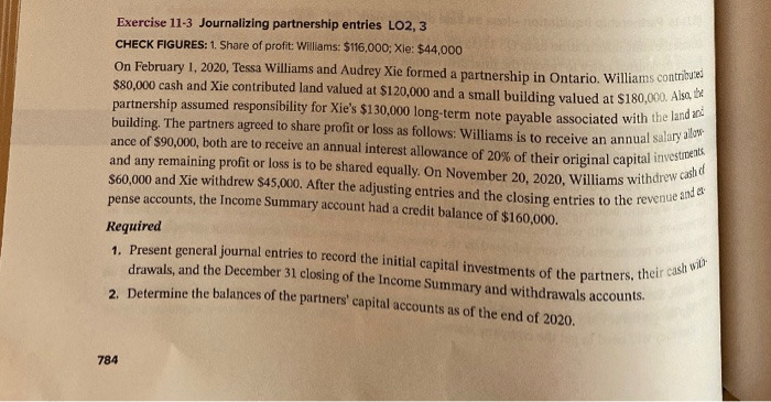  Exercise 11-3 Journalizing partnership entries LO2, 3 CHECK FIGURES: 1. Share