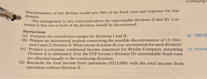 Company has four operating divisions. During the company reported aggregate income from