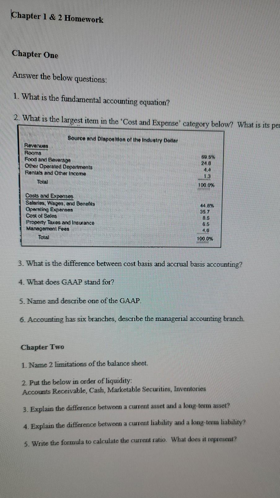 Chapter 1 & 2 Homework Chapter One Answer the below questions: