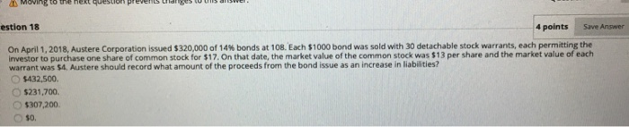  Moving to the next qu estion 18 4 points Save Answer