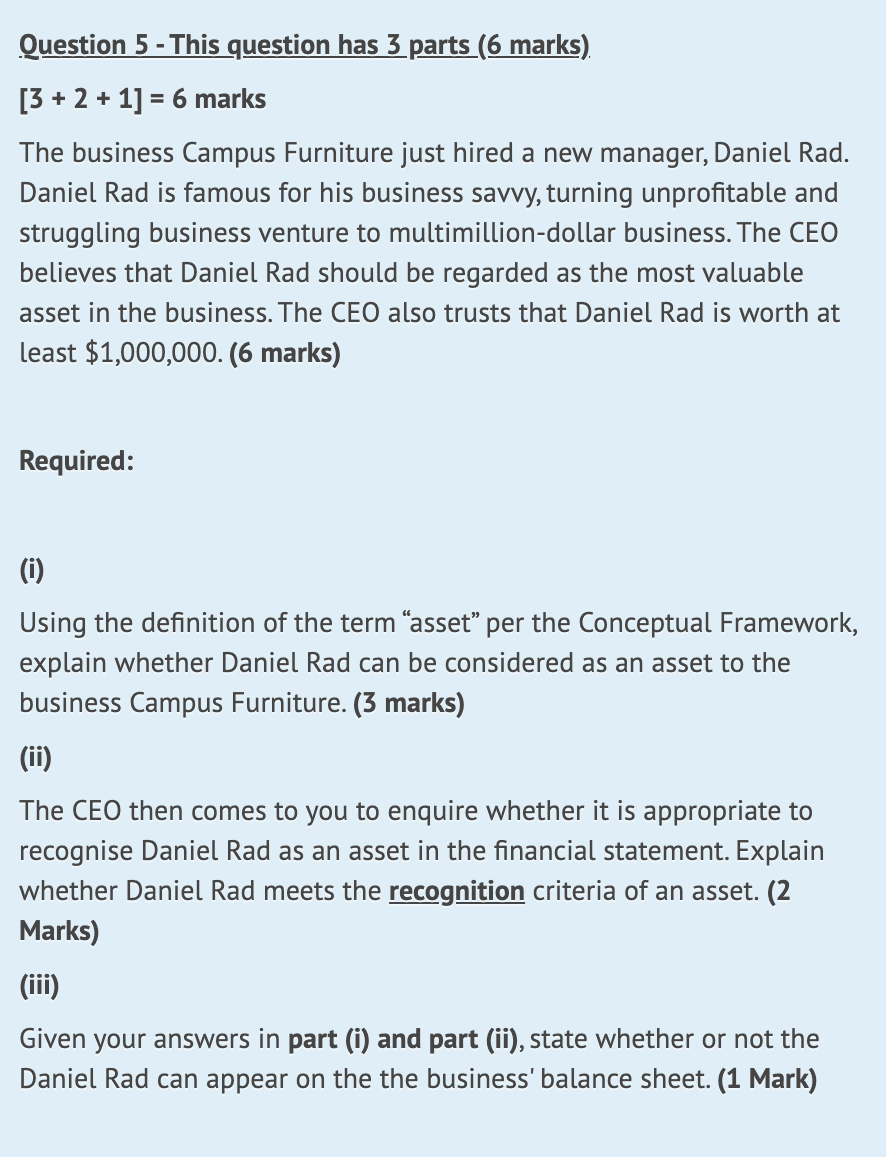  Question 5 - This question has 3 parts (6 marks). [3