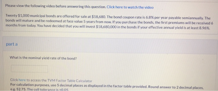  Please view the following video before answering this question. Click here