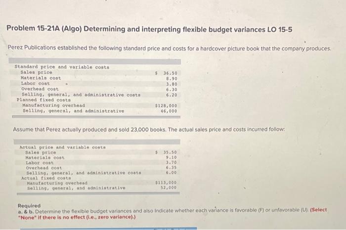 need quick answer, will leave instant thumbs up Problem 15-21A (Algo) Determining