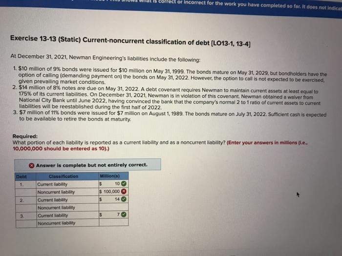  ect or incorrect for the work you have completed so far.