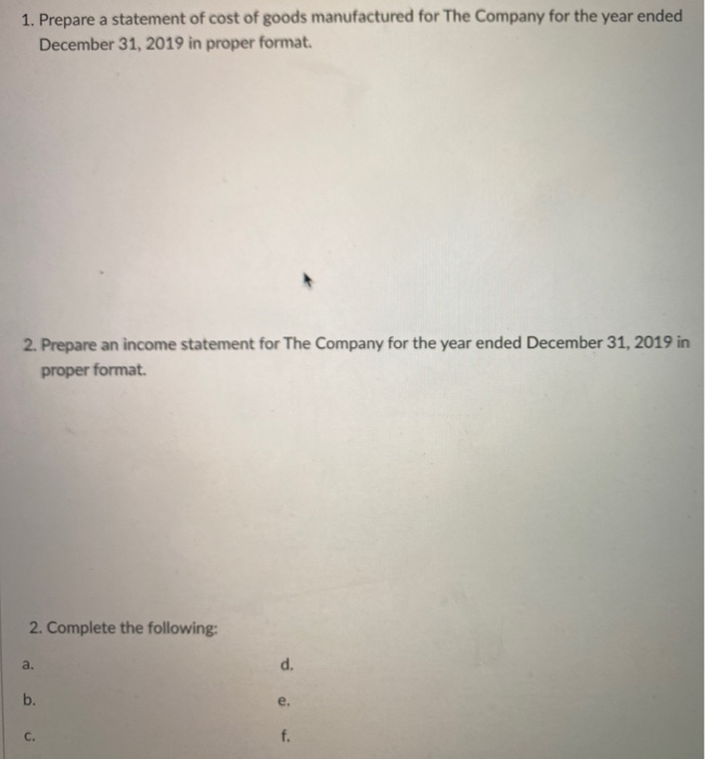 $448 Materials inventory December 31, 2019 21 Cost of goods sold 356