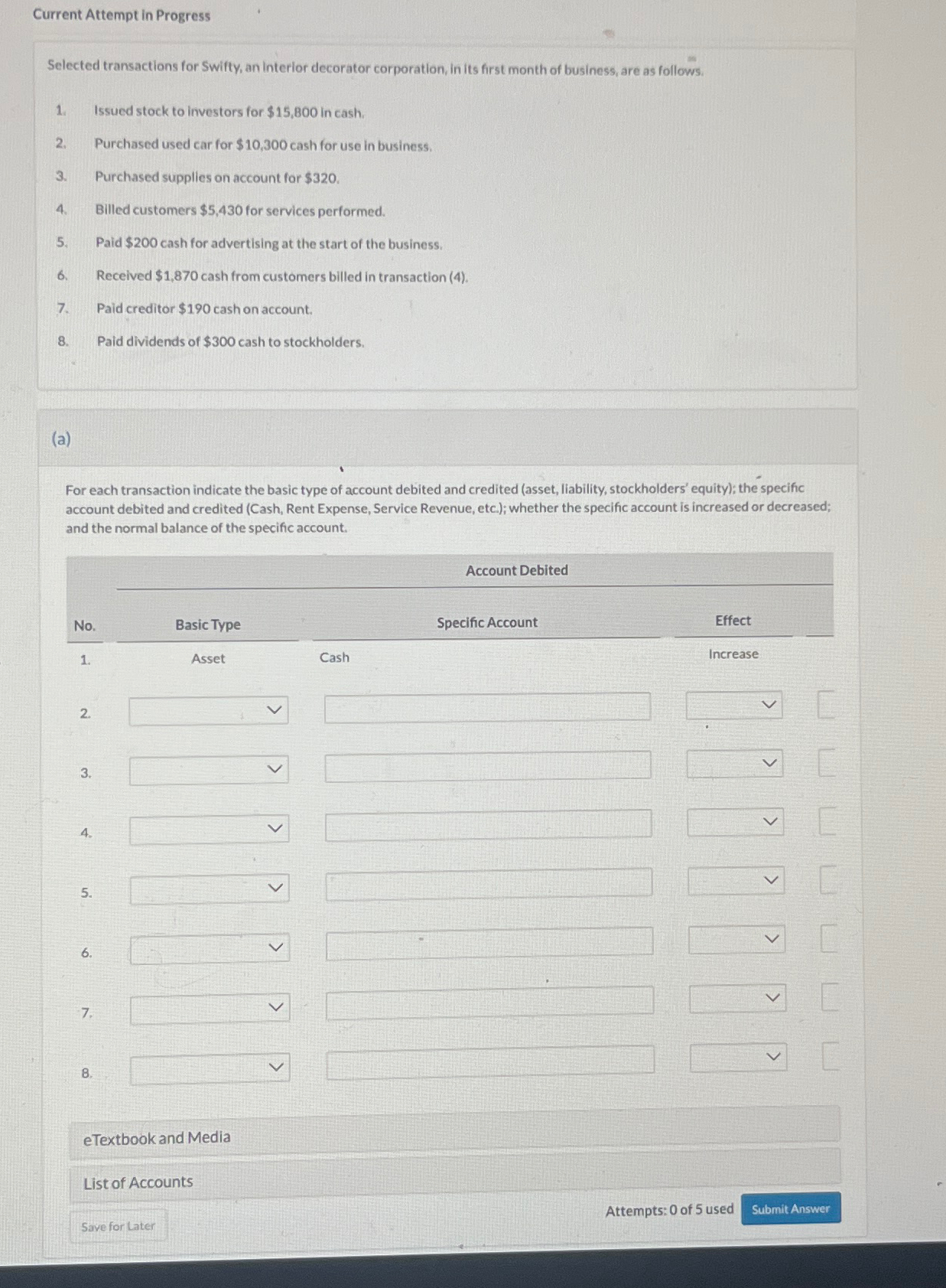  Current Attempt in Progress Selected transactions for Swifty, an interior decorator