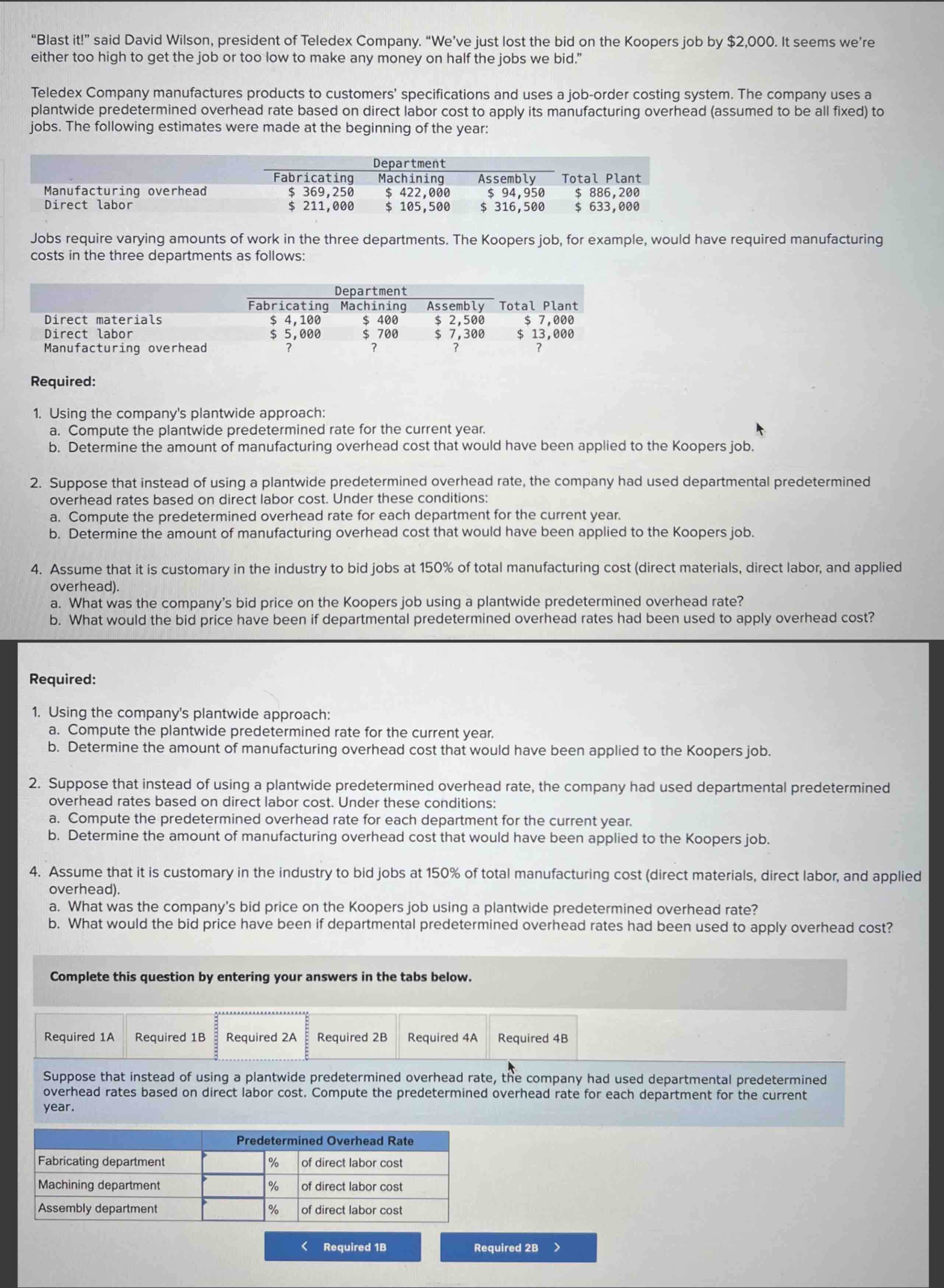  Please answer questions 1-4 COMPLETELY. Provide step by step solutions and