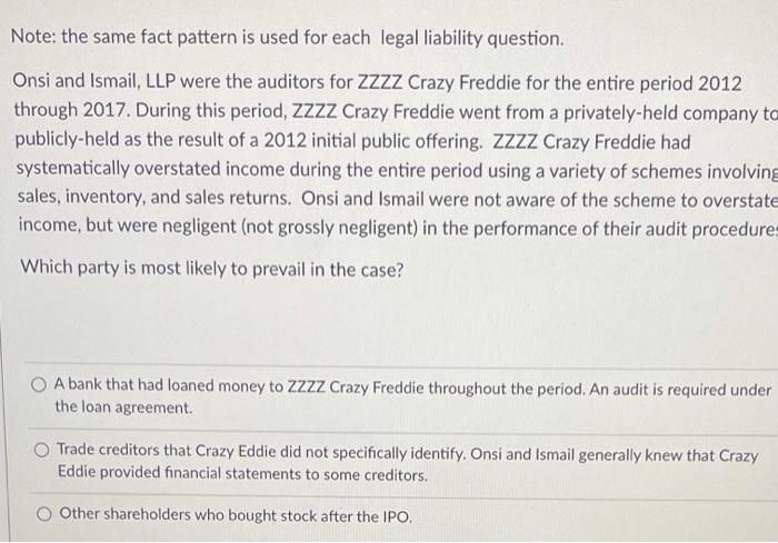 b Note: the same fact pattern is used for each legal liability