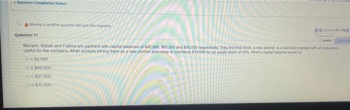  Question Completion Status SEM HENT Moving to another question will save