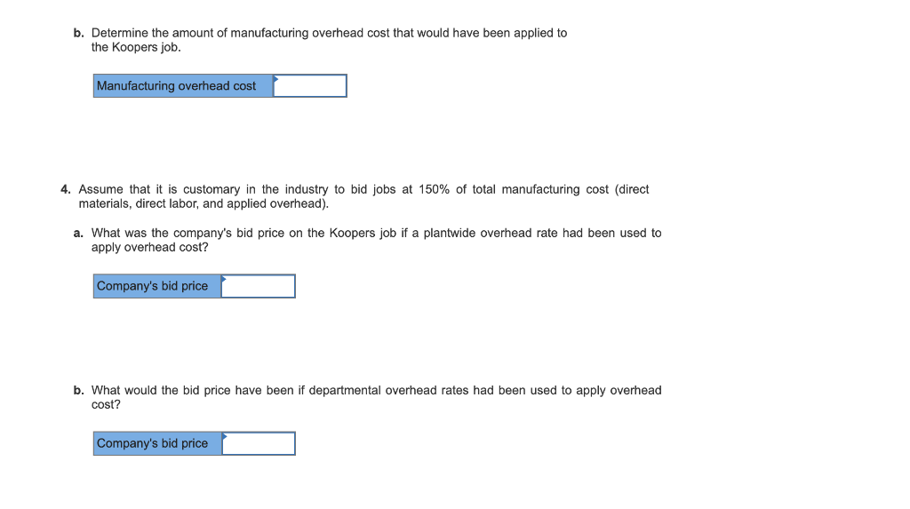 the Koopers job by $3,000. It seems we're either too high to